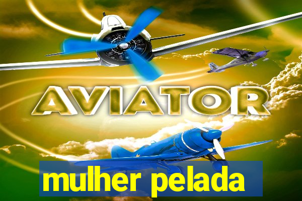 mulher pelada